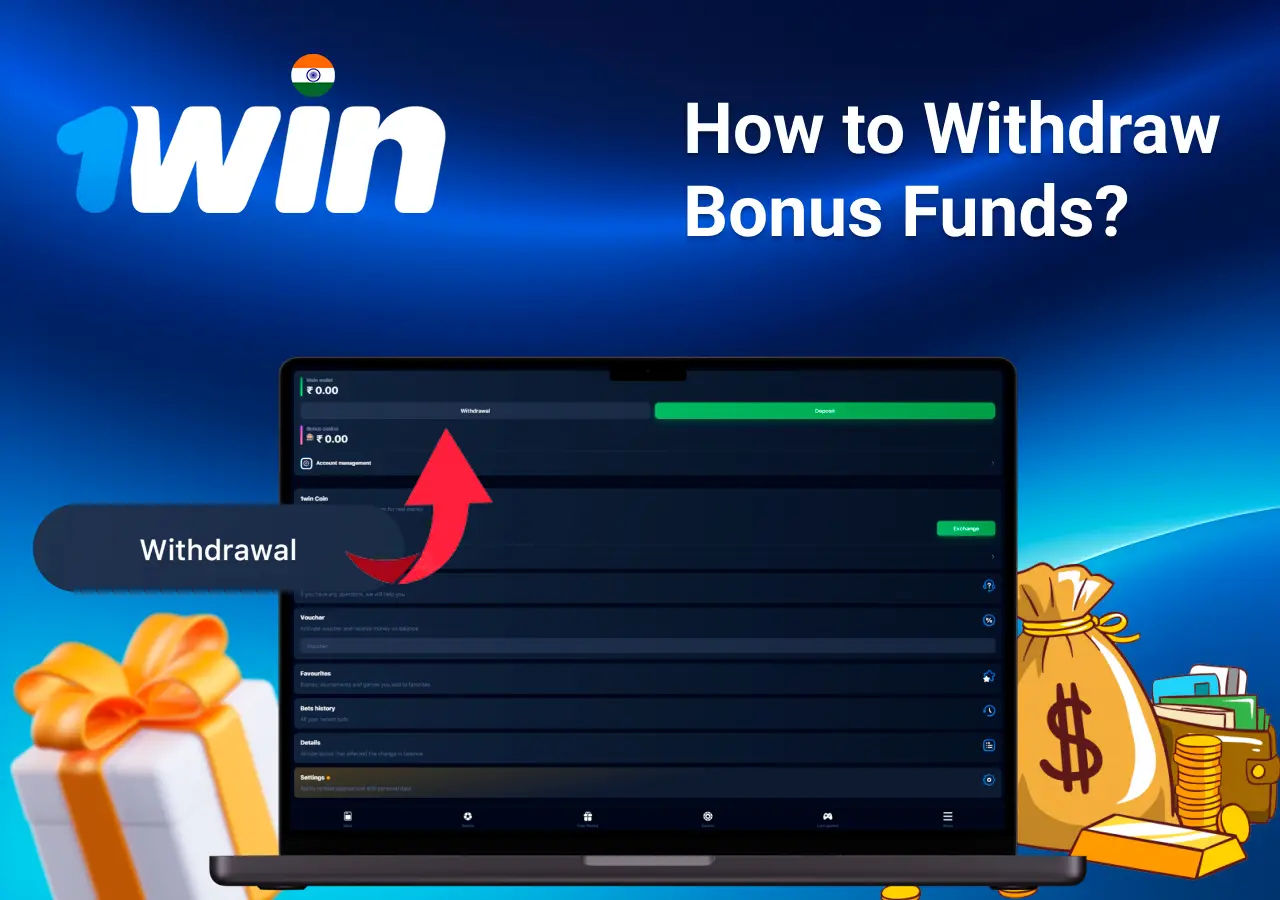 Laptop screen showing 1Win withdrawal options with money bags and gift boxes in the background